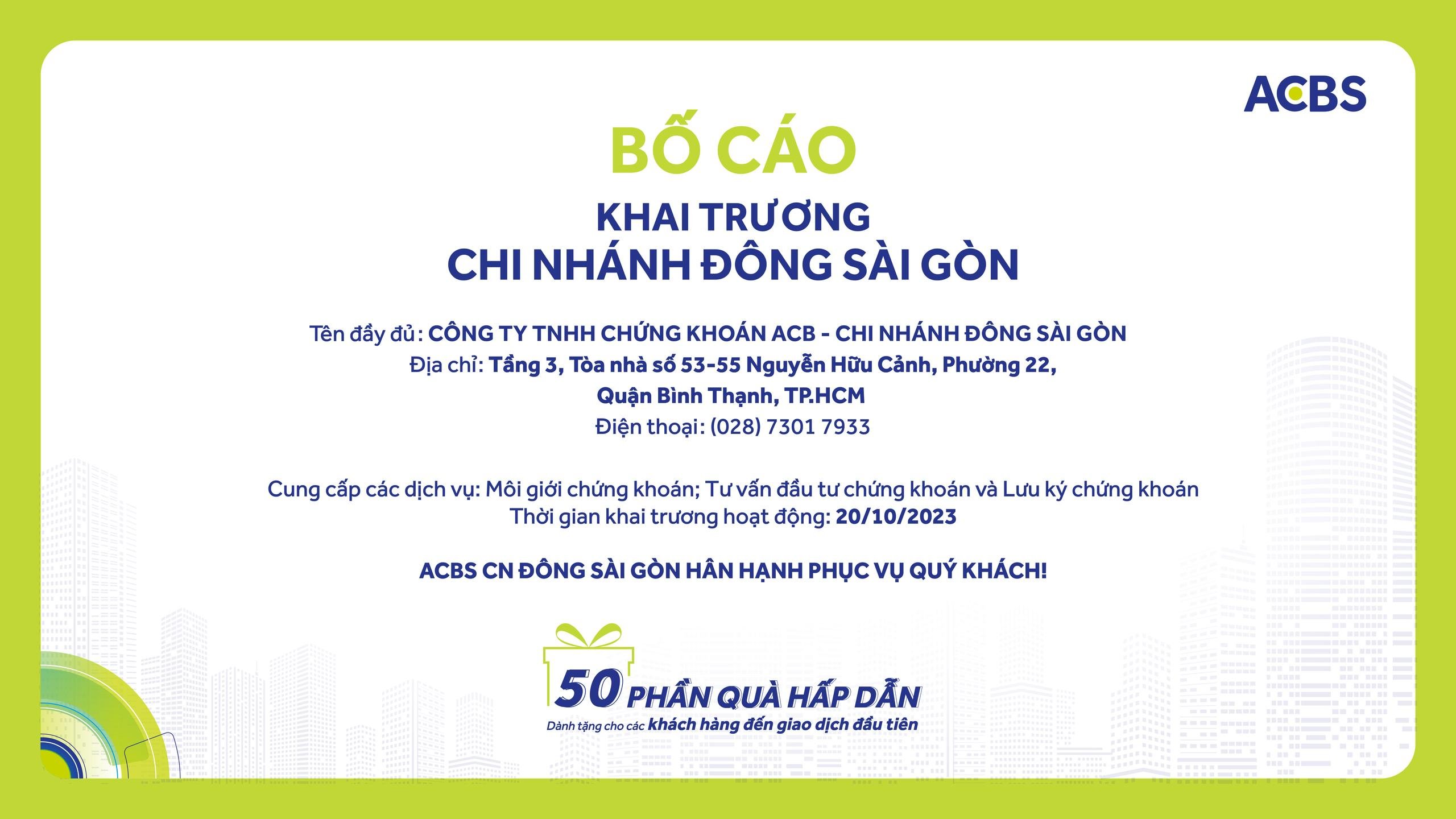 BỐ CÁO KHAI TRƯƠNG CHI NHÁNH ĐÔNG SÀI GÒN