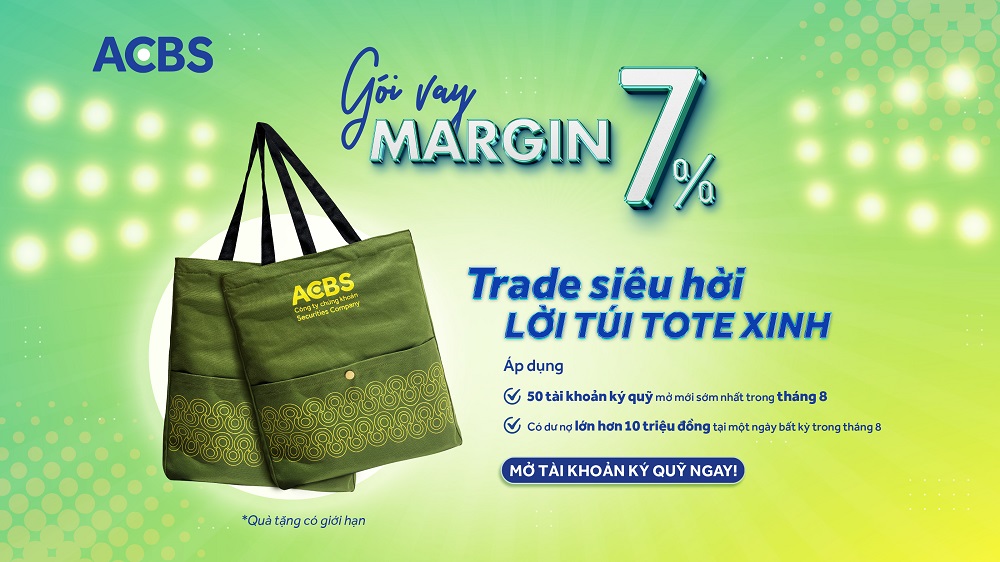 QUÀ TẶNG DÀNH CHO 50 KH MỞ TÀI KHOẢN KÝ QUỸ TRONG THÁNG 8