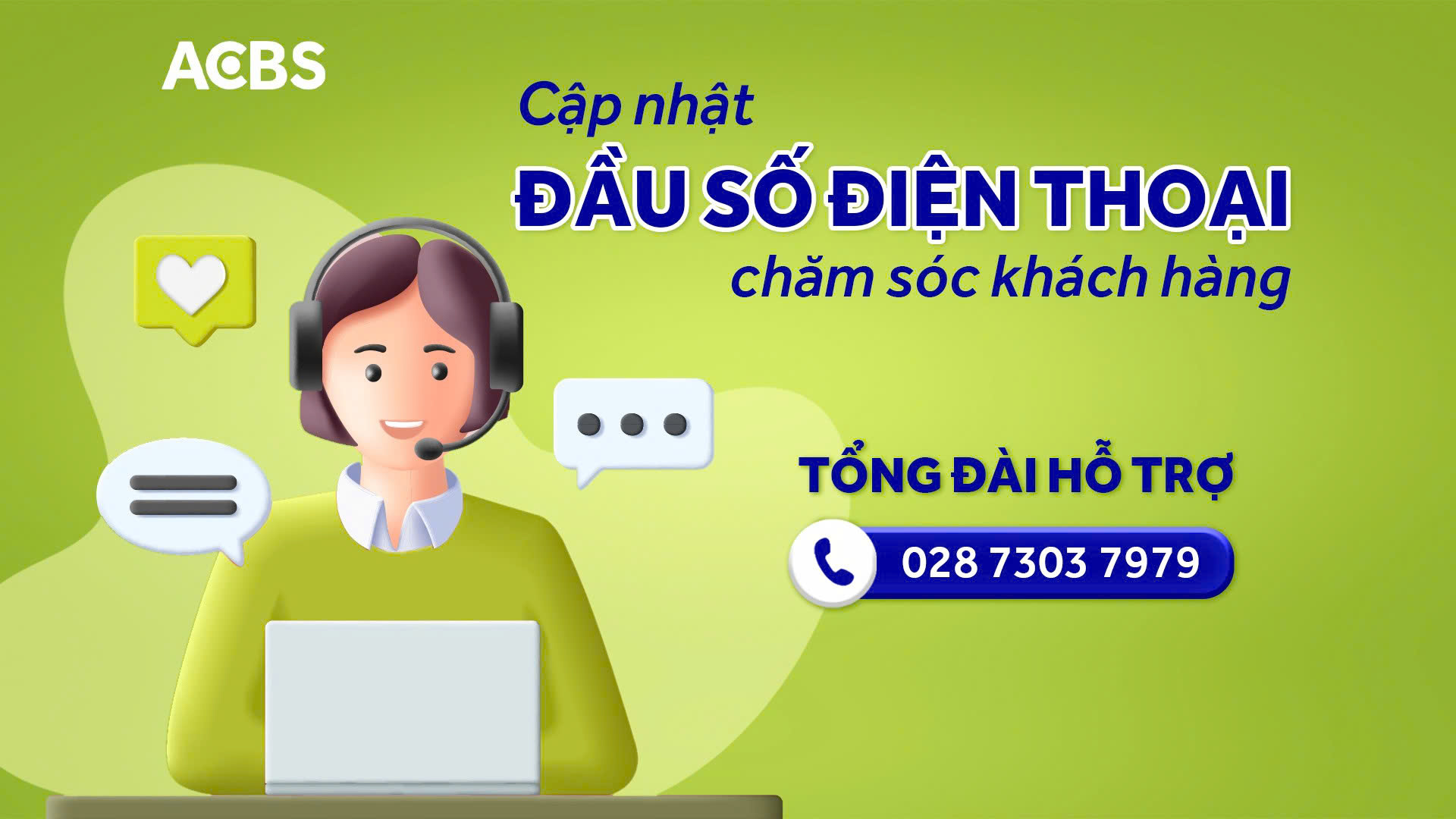 Thay đổi đầu số Chăm sóc Khách Hàng từ ngày 11/6