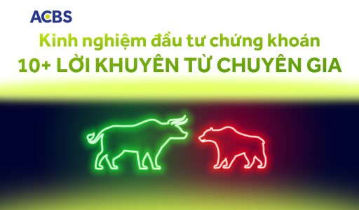 Kinh nghiệm chơi chứng khoán | 10+ Lời khuyên từ chuyên gia