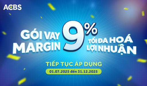 THÔNG BÁO TIẾP TỤC ÁP DỤNG ƯU ĐÃI MARGIN 9%