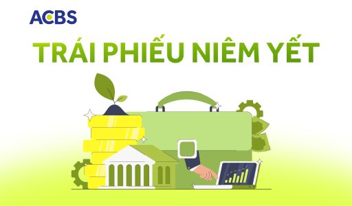 Trái phiếu niêm yết là gì? Ưu điểm nổi bật và cách đầu tư hiệu quả
