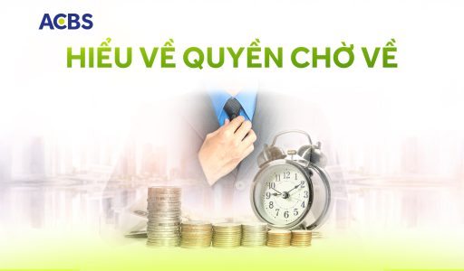 Quyền chờ về là gì? Hạn chế và cách khắc phục