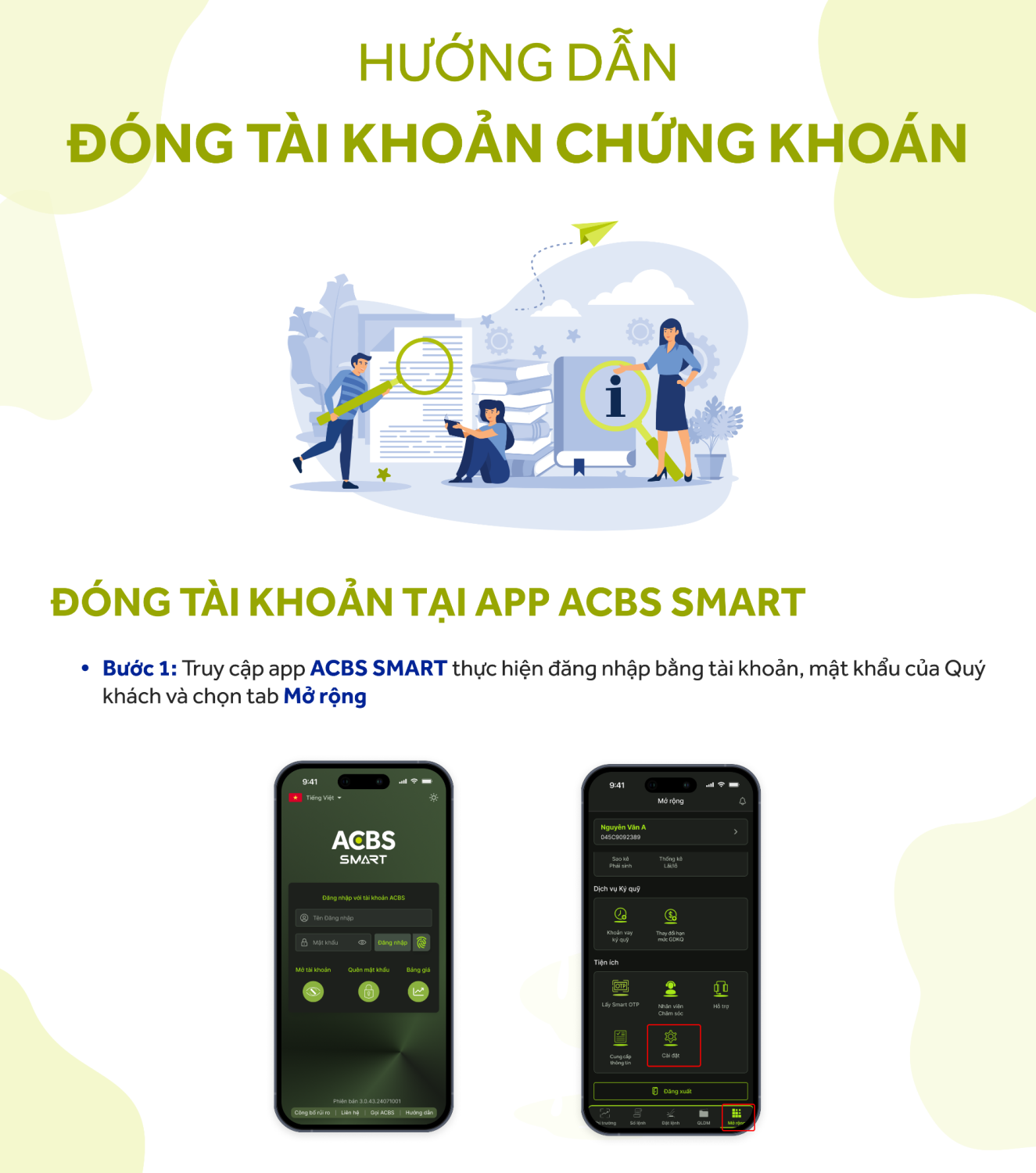 Hướng dẫn đóng tài khoản - ACBS - Nắm bắt cơ hội, đầu tư hiệu quả