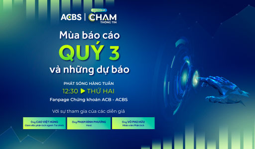 Chạm Thông Tin ngày 14/10/2025: MÙA BÁO CÁO QUÝ 3 VÀ NHỮNG DỰ BÁO