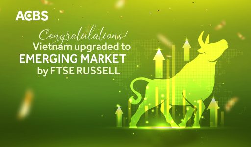 VIETNAM UPGRADED TO SECONDARY EMERGING MARKET BY FTSE RUSSELL