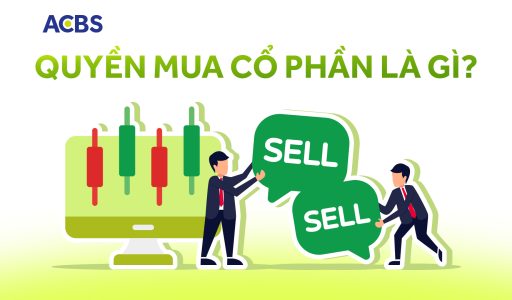 Quyền mua cổ phần là gì? Hướng dẫn thực hiện quyền mua cổ phần