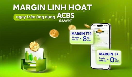 Đăng ký Margin linh hoạt hơn ngay trên ứng dụng ACBS SMART