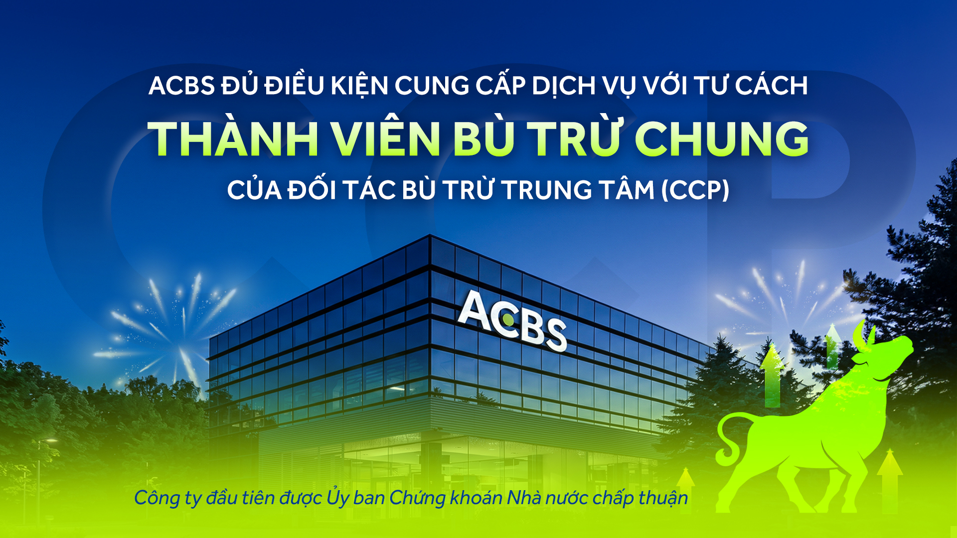 ACBS THÀNH VIÊN BÙ TRỪ CHUNG VER2